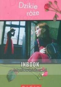 Dzikie róże - Deb Caletti