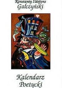 Kalendarz Poetycki - Konstanty Ildefons Gałczyński