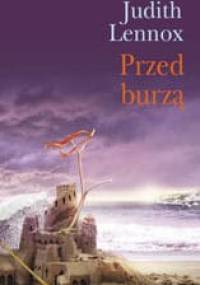 Przed burzą - Judith Lennox