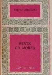 Wiatr od morza - Stefan Żeromski