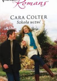 Szkoła uczuć - Cara Colter