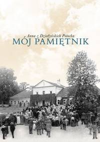 Mój pamiętnik - Anna Potocka