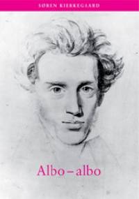 Albo-albo - Søren Aabye Kierkegaard