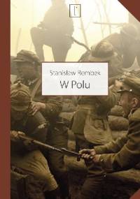 W polu - Stanisław Rembek