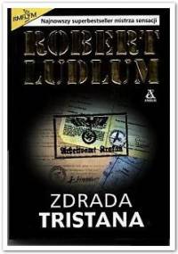 Zdrada Tristana - Robert Ludlum