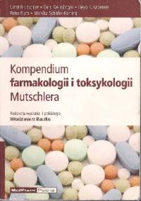 Kompendium farmakologii i toksykologii Mutschlera - Ernst Mutschler, Gerd Geisslinger
