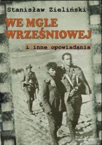 We mgle wrześniowej - Stanisław Zieliński