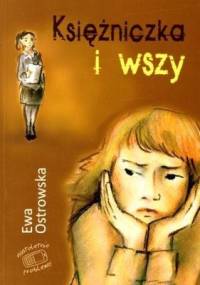 Księżniczka i wszy - Ewa Maria Ostrowska