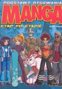 Podstawy rysowania. Manga etap po etapie - Ben Krefta