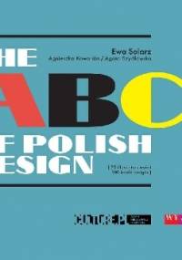 The ABCs of Polish Design - 25 illustrators revisit 100 iconic designs