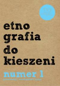 Etnografia do kieszeni. Numer 1