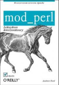 mod_perl. Leksykon kieszonkowy - Andrew Ford