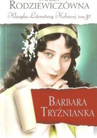 Barbara Tryźnianka - Maria Rodziewiczówna
