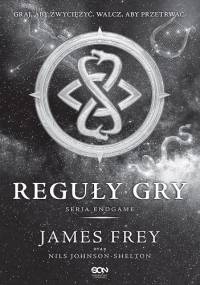 Endgame. Reguły Gry - James Frey