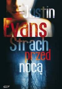 Strach przed nocą - Justin Evans