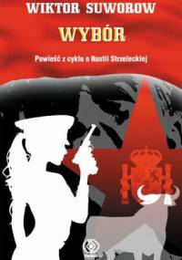 Wybór - Wiktor Suworow