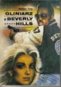 Gliniarz z Beverly Hills - Robert Tine