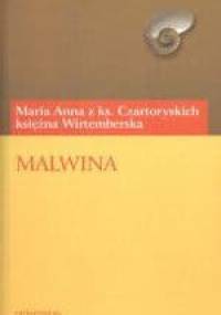 Malwina czyli domyślność serca - Maria Wirtemberska