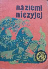 Na ziemi niczyjej - Stanisław Dymek