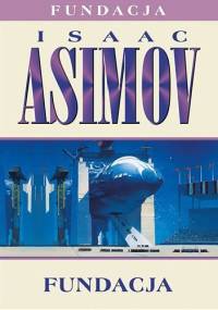 Fundacja - Isaac Asimov