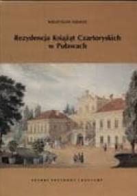 Rezydencja Czartoryskich w Puławach - Mieczysław Kseniak