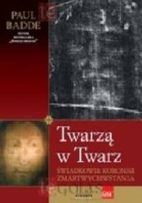 Twarzą w twarz - Paul Badde