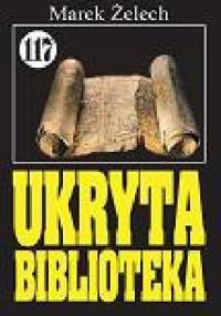 Ukryta bilioteka - Marek Żelech