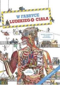 W fabryce ludzkiego ciała - Dan Green