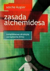 Zasada Alchemidesa - Sascha Kugler