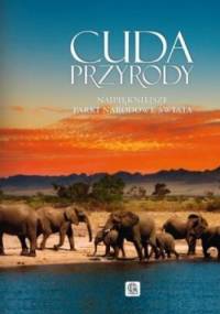 Cuda przyrody - Magdalena M. Kastelik