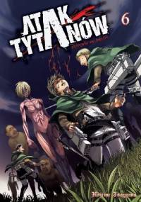 Atak Tytanów tom 6 - Isayama Hajime
