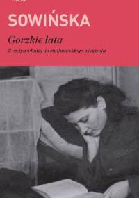Gorzkie lata - Stanisława Sowińska