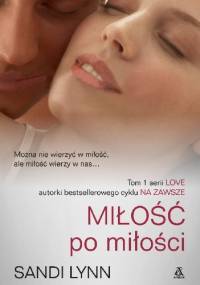 Miłość po miłości - Sandi Lynn