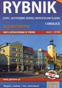 Rybnik, Żory, Jastrzębie-Zdrój, Wodzisław Śląski i okolice. Mapa turystyczna. 1:50 000 Studio Plan