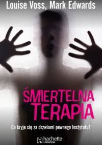 Śmiertelna terapia - Louise Voss, Mark Edwards