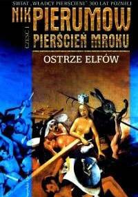 Ostrze elfów - Nik Pierumow