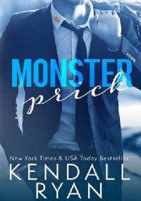 Monster Prick - Kendall Ryan