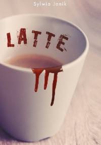 Latte - Sylwia Janik