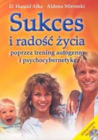 Sukces i radość /książka/ - D. Harald Alke
