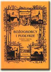 Bożogrobcy i pudlyrze - Antoni Halor