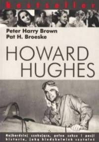 Howard Hughes - Peter Harry Brown