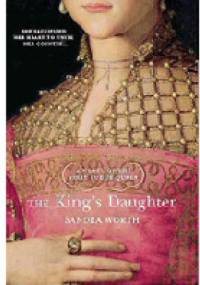 The King's Daughter - Sandra Worth