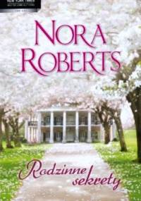 Rodzinne sekrety - Nora Roberts