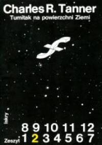 Tumitak na powierzchni ziemi - Charles R. Tanner