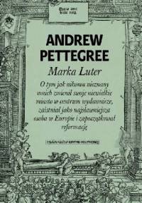 Marka Luter - Andrew Pettegree