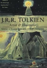 J.R.R. Tolkien. Artist & Illustrator