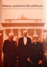 Polacy zasłużeni dla elektryki - Jerzy Hickiewicz
