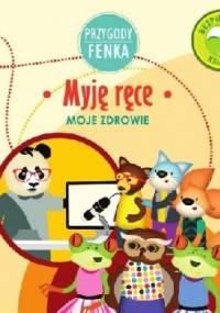 Przygody Fenka. Złość - Magdalena Gruca