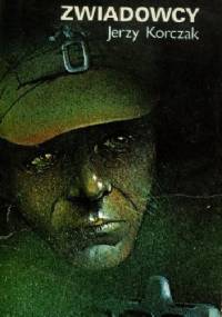 Zwiadowcy - Jerzy Korczak