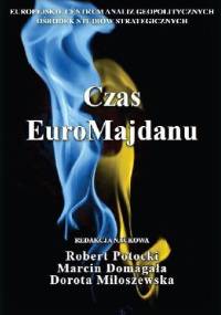 Czas EuroMajdanu